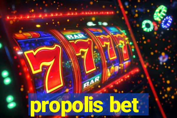 propolis bet